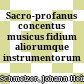 Sacro-profanus concentus musicus : fidium aliorumque instrumentorum (1662)