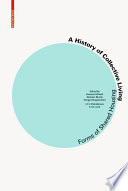 A History of Collective Living : : Models of Shared Living /