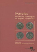 Typenatlas der römischen Reichsprägung von Augustus bis Aemilianus