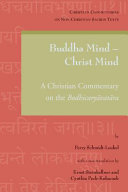 Buddha mind - Christ mind : a Christian commentary on the Bodhicaryāvatāra