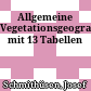 Allgemeine Vegetationsgeographie : mit 13 Tabellen