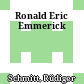 Ronald Eric Emmerick