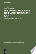 Die Ontotheologie des vorkritischen Kant /