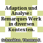 Adaption und Analyse : : Remarques Werk in diversen Kontexten.
