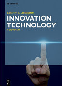 Innovation technology : : a dictionary /
