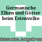 Germanische Elben und Götter beim Estenvolke