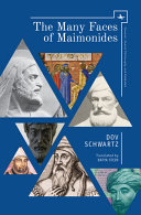 The Many Faces of Maimonides /