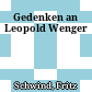 Gedenken an Leopold Wenger
