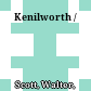 Kenilworth /