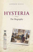 Hysteria : the biography /