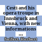 Cesti and his opera troupe in Innsbruck and Vienna, with new informations about his last year and his oeuvre