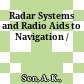 Radar Systems and Radio Aids to Navigation /