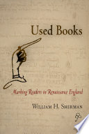 Used Books : : Marking Readers in Renaissance England /