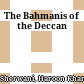 The Bahmanis of the Deccan