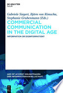 Commercial Communication in the Digital Age : : Information or Disinformation?