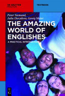 The amazing world of Englishes : a practical introduction /