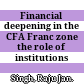 Financial deepening in the CFA Franc zone : the role of institutions /