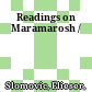Readings on Maramarosh /