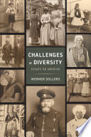 Challenges of Diversity : : Essays on America /