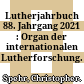 Lutherjahrbuch 88. Jahrgang 2021 : : Organ der internationalen Lutherforschung.