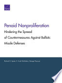 Penaid nonproliferation : : hindering the spread of countermeasures against ballistic missile defenses /