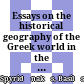 Essays on the historical geography of the Greek world in the Balkans during the Turkokratia