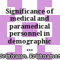 Significance of medical and paramedical personnel in demographic transition : an empirical analysis