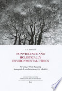Nonviolence and holistically environmental ethics : gropings while reading Samayadivākaravāmaṉamuṉi on Nīlakēci
