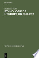 Ethnologie de l'europe du sud-est : : Une anthologie /