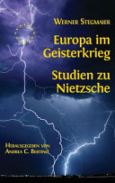 Europa im Geisterkrieg : : Studien zu Nietzsche /