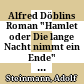 Alfred Döblins Roman "Hamlet oder Die lange Nacht nimmt ein Ende" : Isolation u. Öffnung