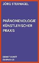Pathos des Leibes : : Phanomenologie asthetischer Praxis /