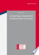 Competing Comparative Constructions in Europe /