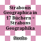 Strabonis Geographica : in 17 Büchern = Strabons Geographika
