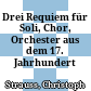 Drei Requiem : für Soli, Chor, Orchester aus dem 17. Jahrhundert