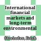 International financial markets and long-term environmental problems