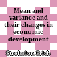 Mean and variance and their changes in economic development