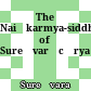 The Naiṣkarmya-siddhi of Sureśvarācārya