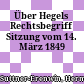 Über Hegels Rechtsbegriff : Sitzung vom 14. März 1849