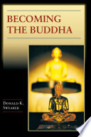 Becoming the Buddha : : The Ritual of Image Consecration in Thailand /