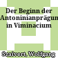 Der Beginn der Antoninianprägung in Viminacium
