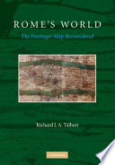 Rome's world : the Peutinger map reconsidered