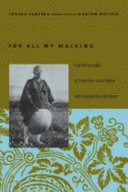For all my walking : free-verse haiku of Taneda Santoka with excerpts from his diaries /