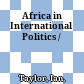 Africa in International Politics /