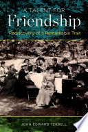 A talent for friendship : : an evolutionary view of a remarkable trait /