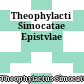 Theophylacti Simocatae Epistvlae