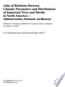 Atlas of relations between climatic parameters and distributions of important trees and shrubs in North America
