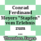 Conrad Ferdinand Meyers "Stapfen" : vom Erlebnis zum Symbol im lyrischen Gedicht