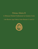 Petras, Siteia : a minoan palatial settlement in Eastern Crete