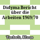 Didyma : Bericht über die Arbeiten 1969/70